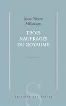 Trois naufrag�s du royaume