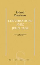 Conversations avec John Cage