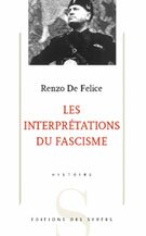 Les Interpr�tations du fascisme
